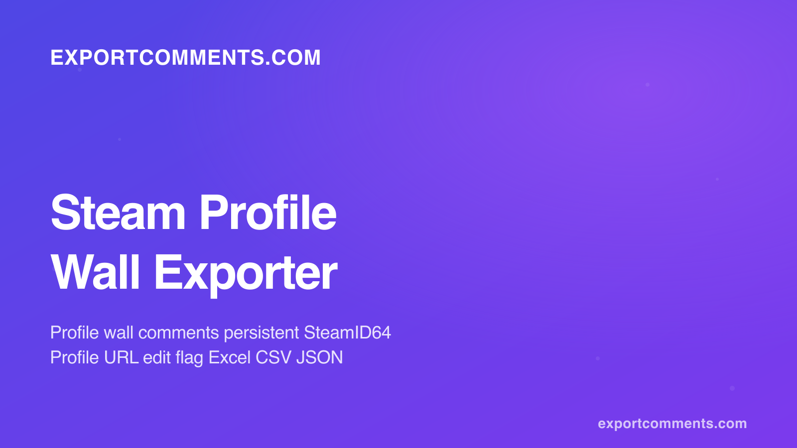 How to Export Steam Profile Wall Comments