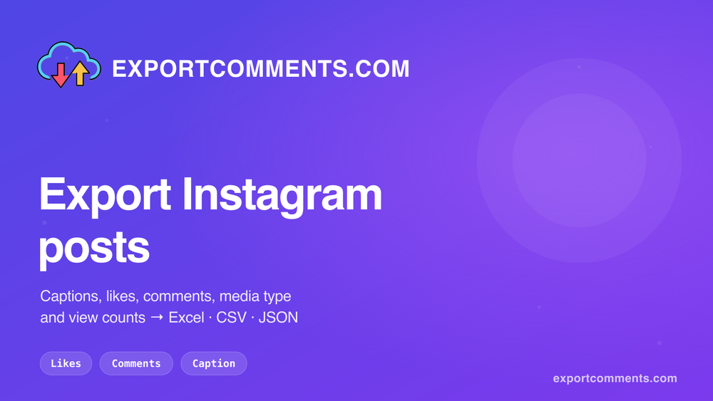 Export Instagram posts to Excel with ExportComments
