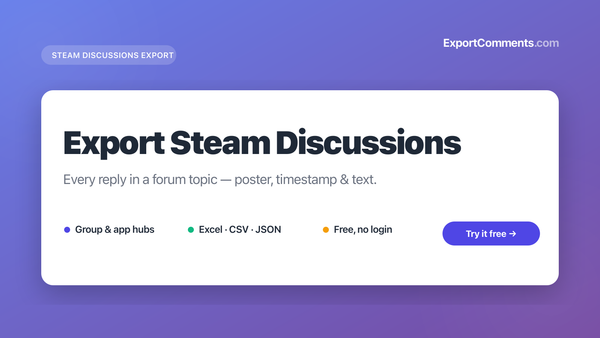 Export Steam Discussions to Excel, CSV and JSON with ExportComments
